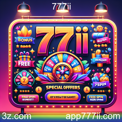 Descubra as Promoções Especiais do 777ii e Aumente Suas Chances de Ganhar!